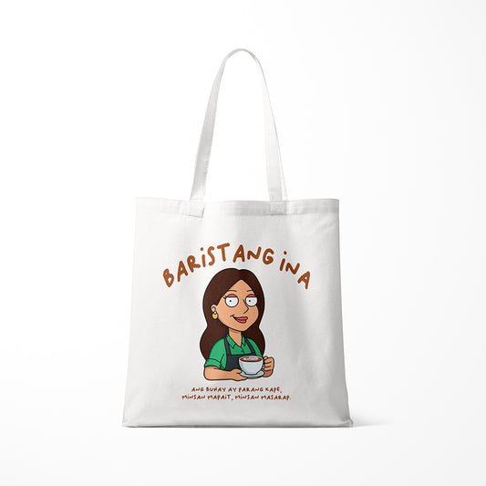 Baristang Ina - Tote Bag