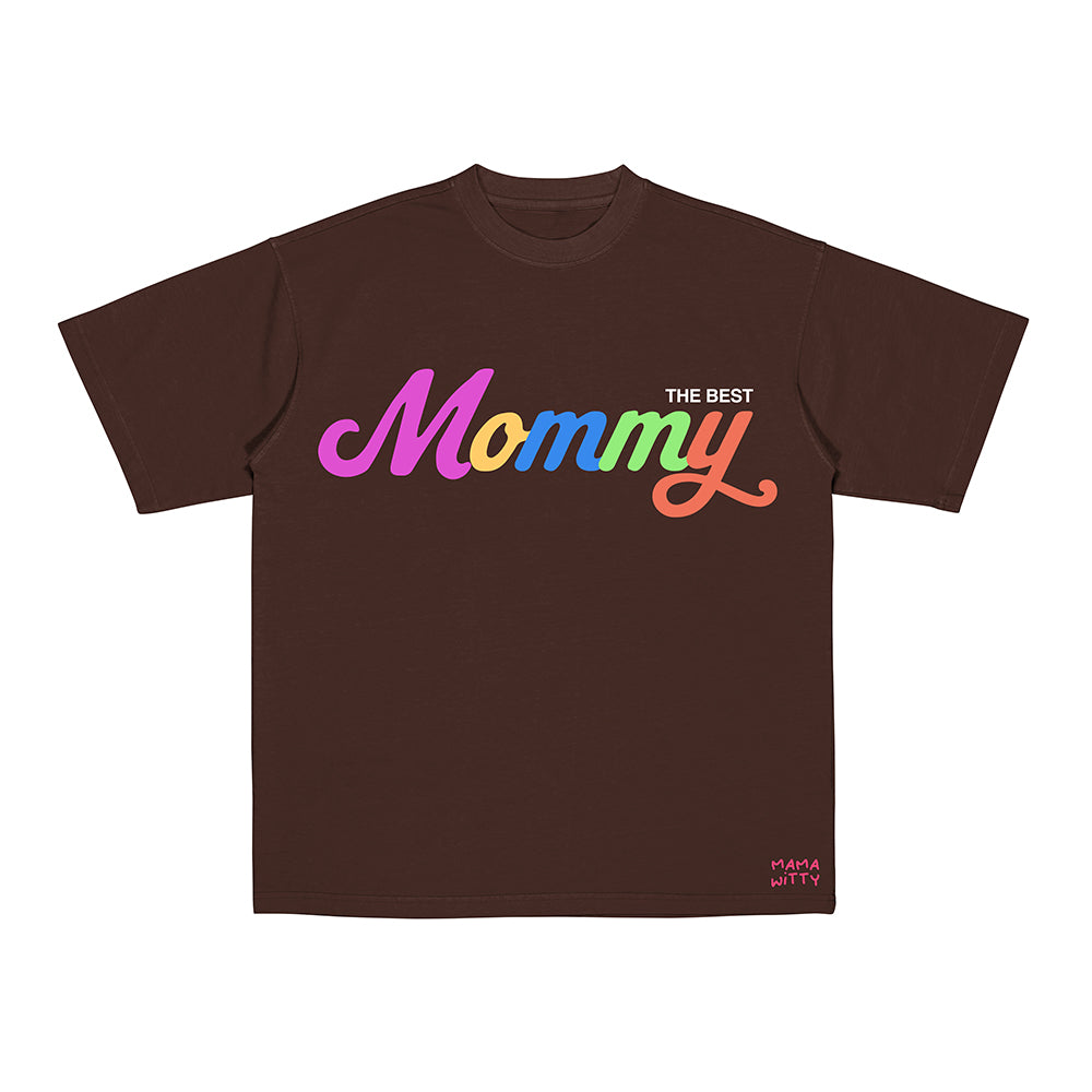 Best Mommy - Shirt