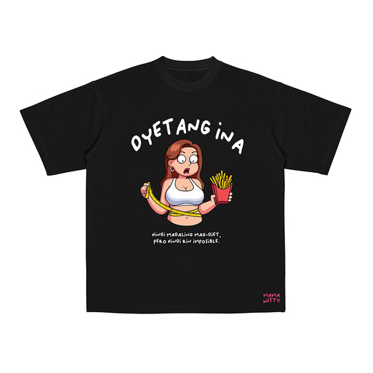 Dyetang Ina - Shirt