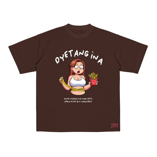 Dyetang Ina - Shirt