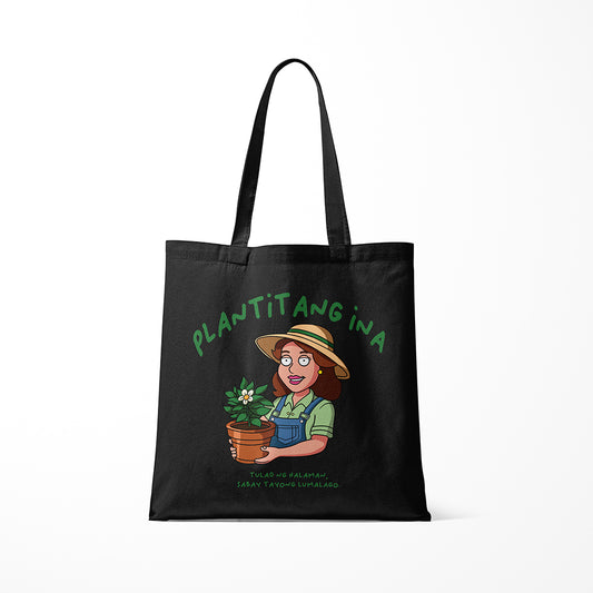Plantitang Ina - Tote Bag