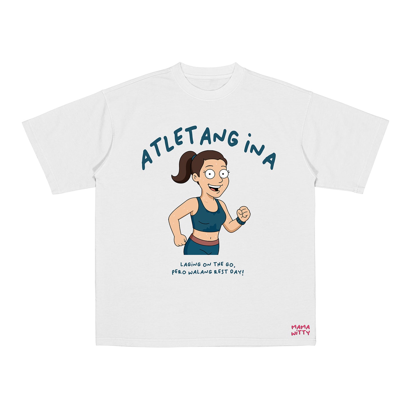 Atletang Ina - Shirt