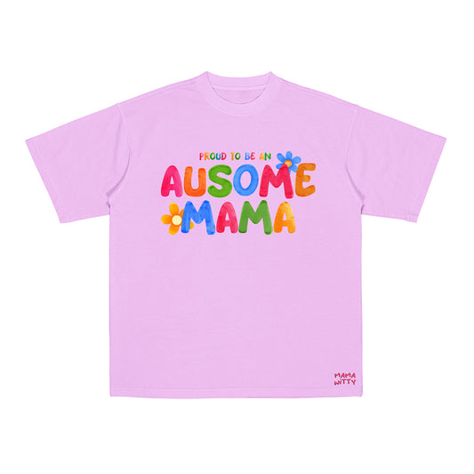 Ausome Mama - Shirt