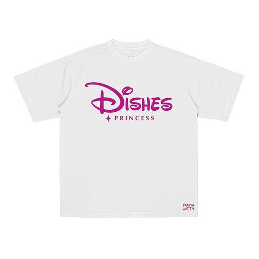 Dishes Princess - Shirt