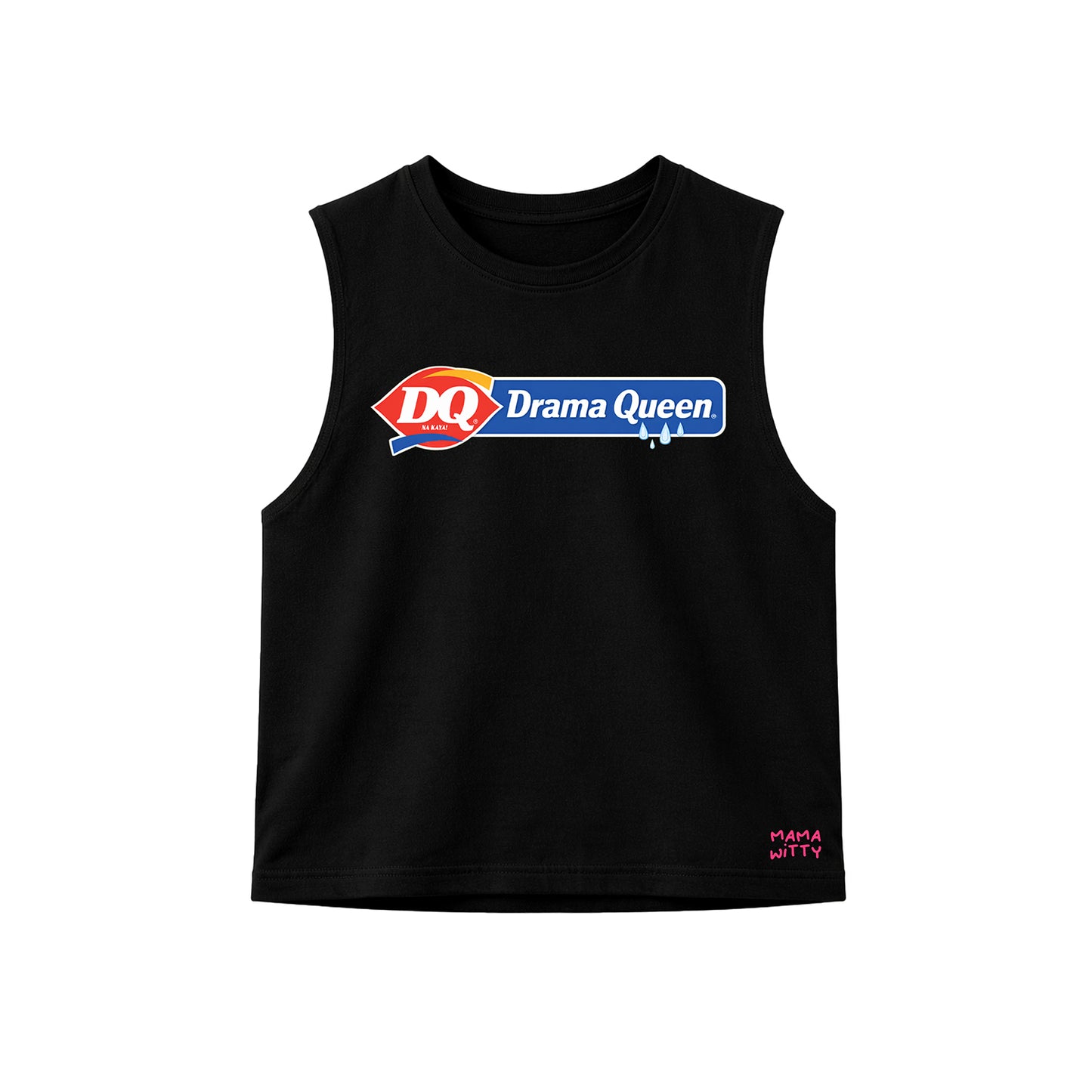 Drama Queen - Muscle Tee