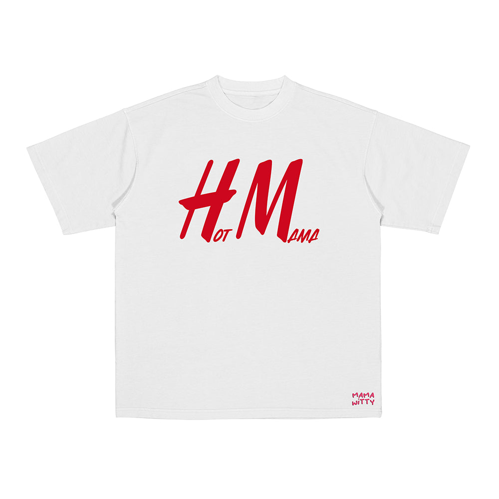 Hot Mama - Shirt