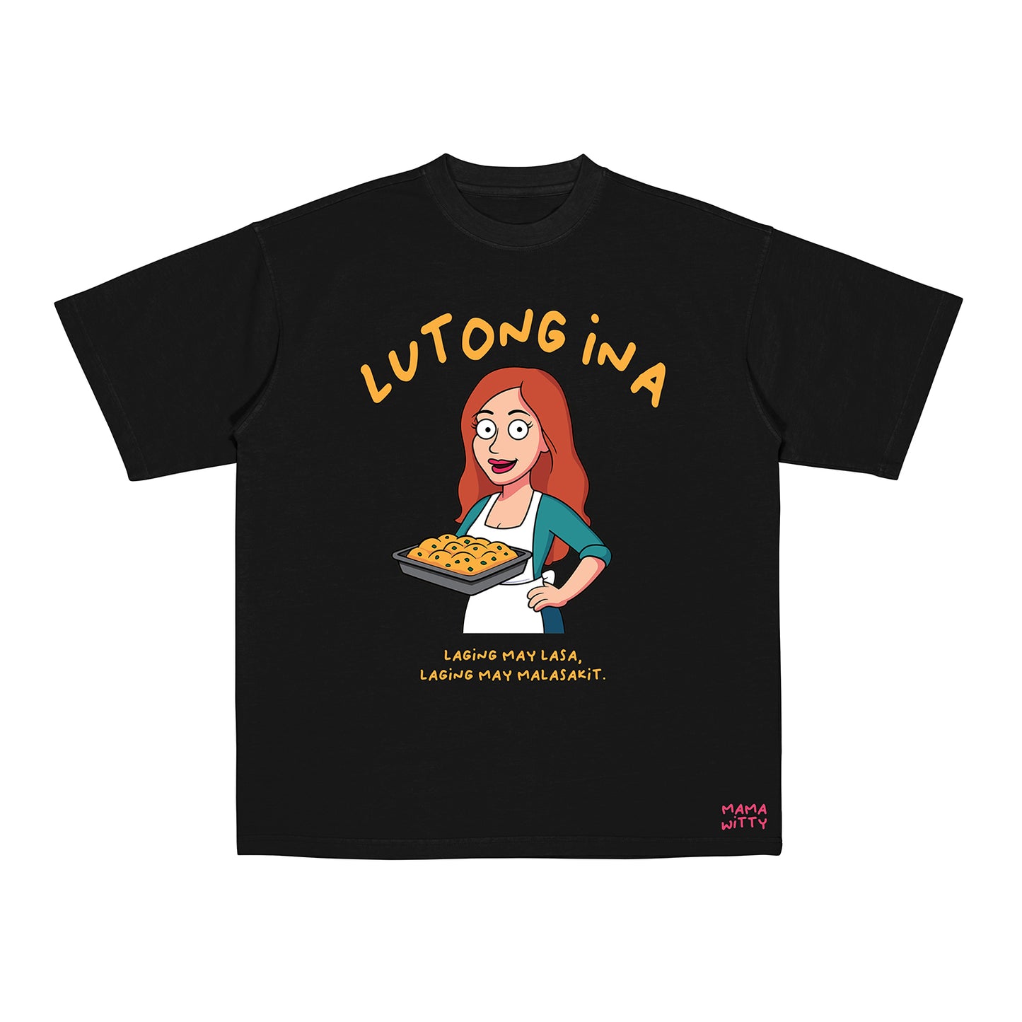 Lutong Ina - Shirt