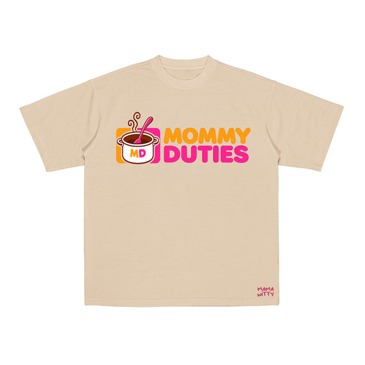 Mommy Duties - Shirt