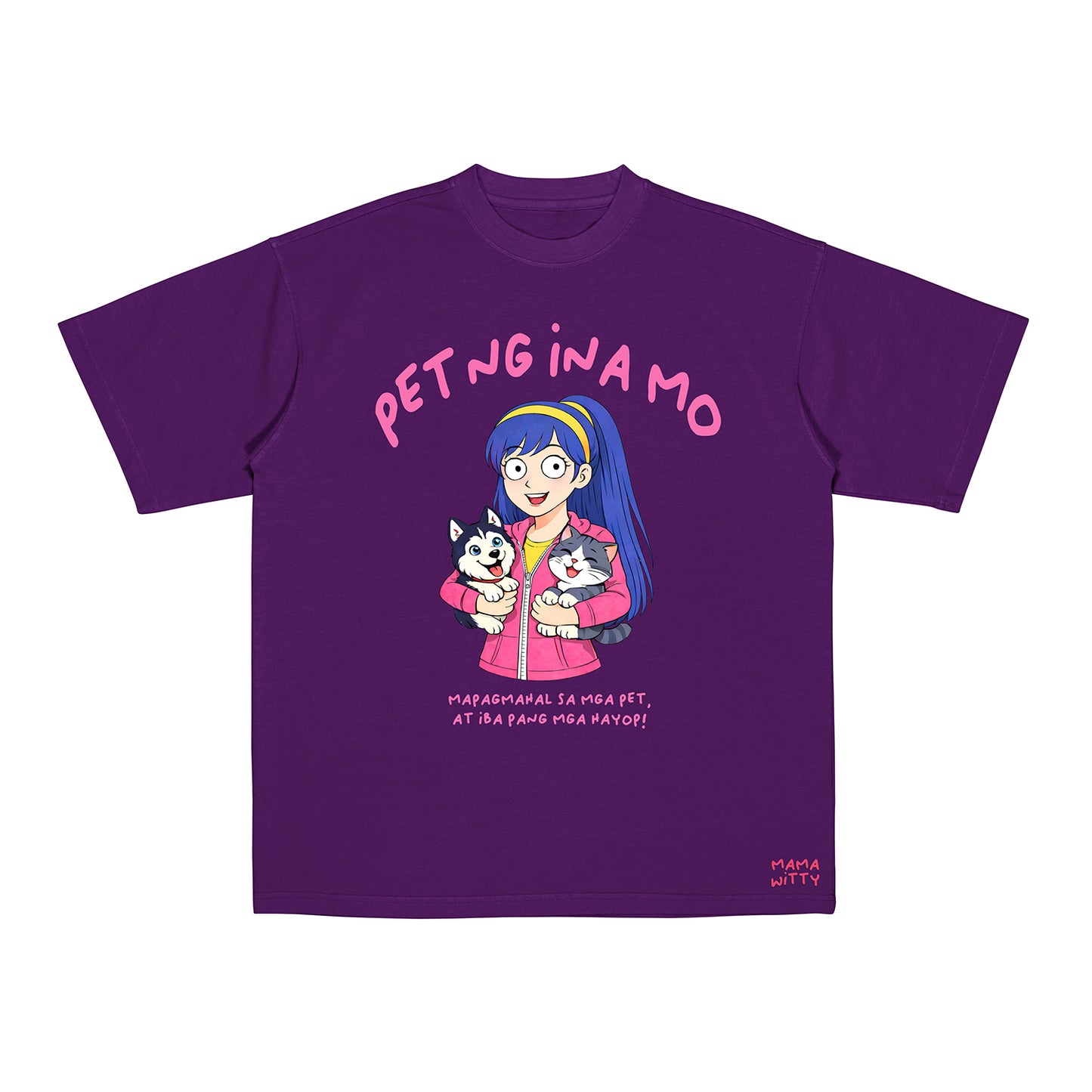 Pet ng Ina mo - Shirt