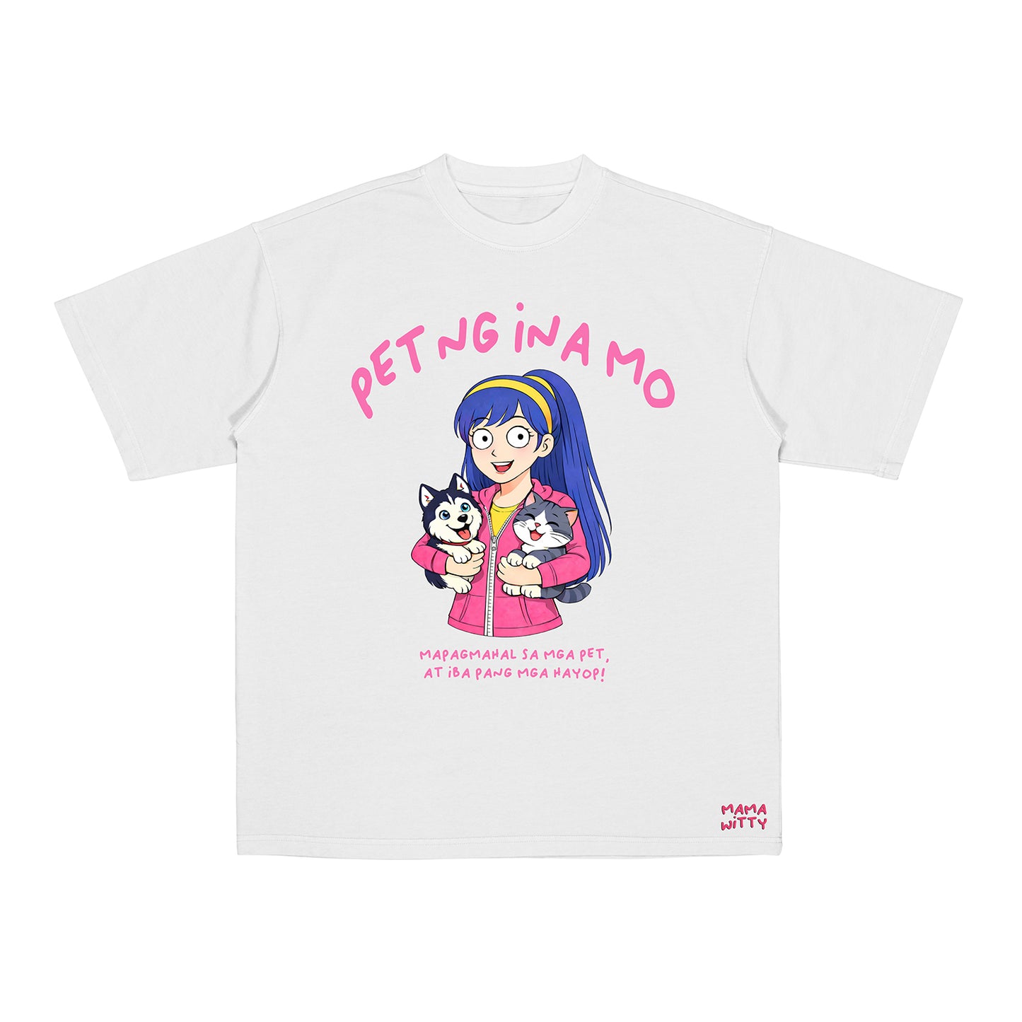 Pet ng Ina mo - Shirt