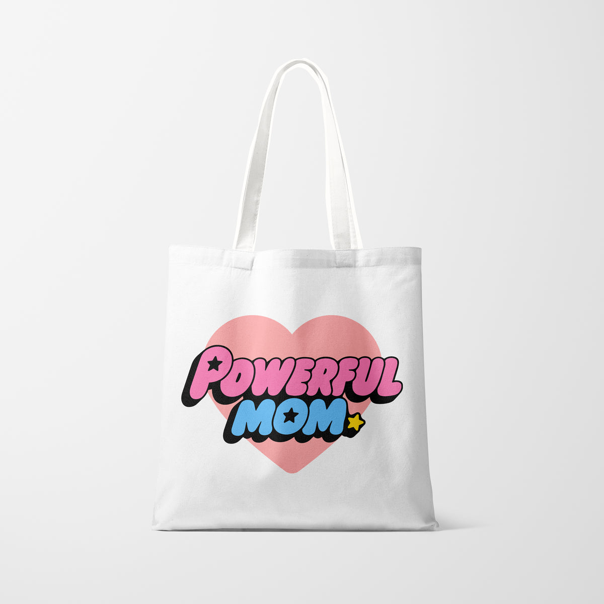 Powerful Mom - Tote Bag