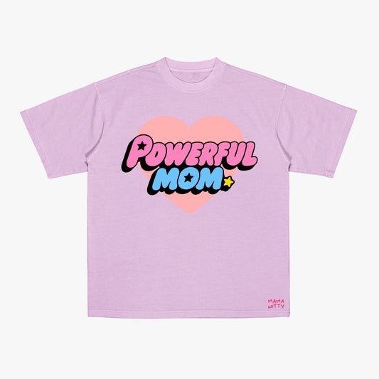 Powerful Mom - Shirt
