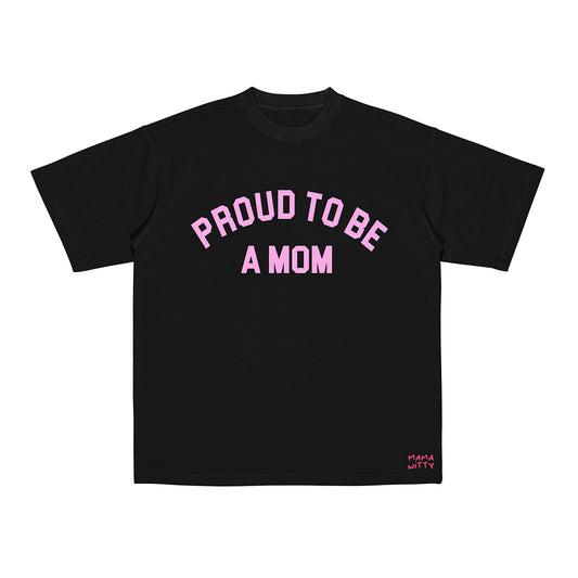 Proud Mom - Shirt