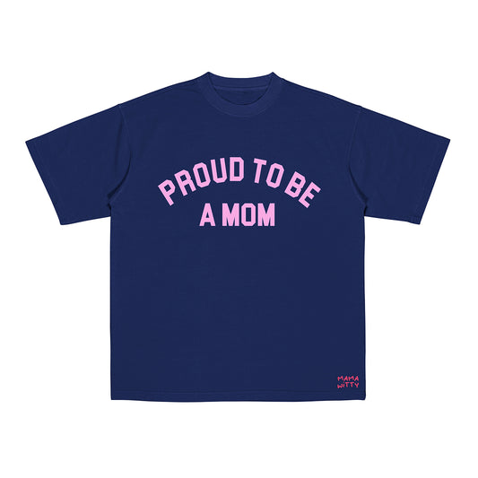 Proud Mom - Shirt
