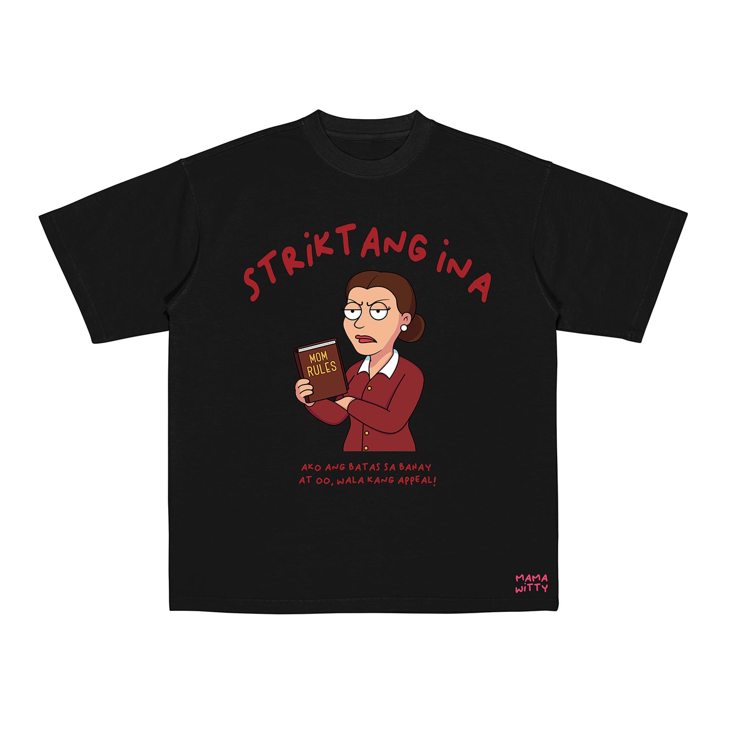 Striktang Ina - Shirt