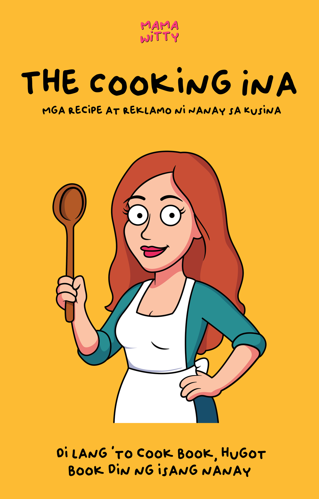 Cookieng Ina The Cooking Ina - Ebook – Mama Witty