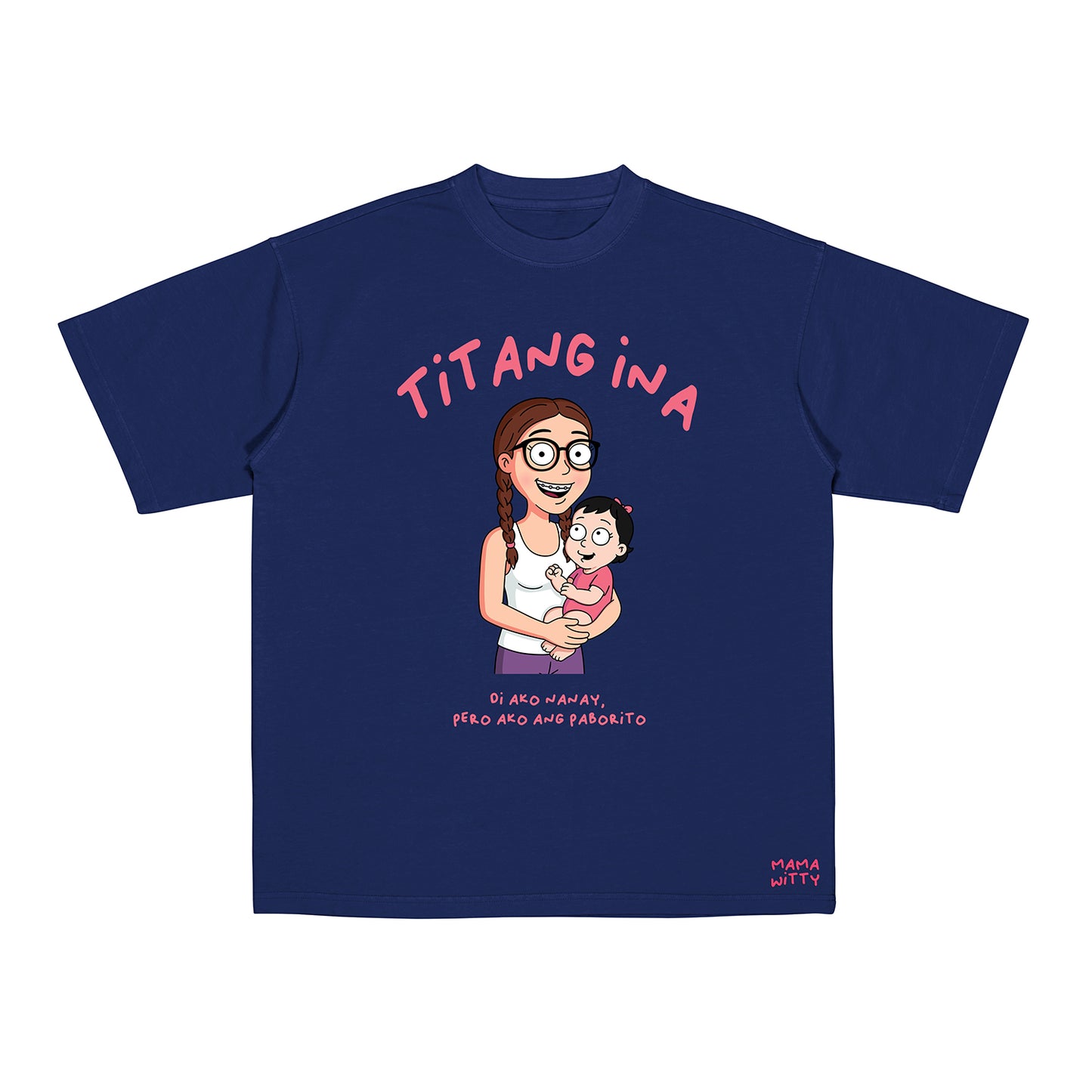 Titang Ina - Shirt
