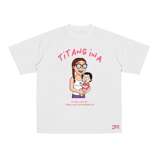 Titang Ina - Shirt