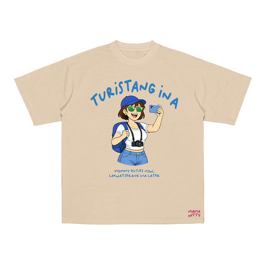 Turistang Ina - Shirt